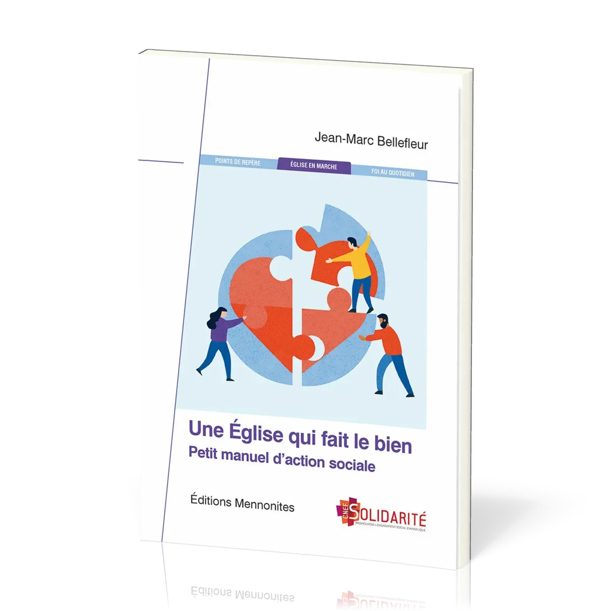 Une Église qui fait le bien - Petit manuel d’action sociale