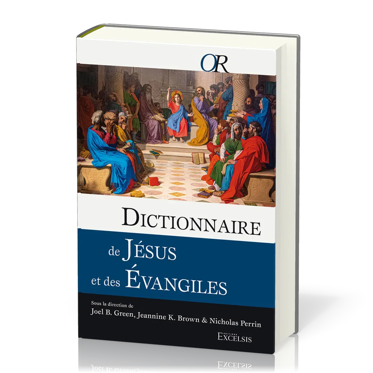 Dictionnaire de Jésus et des Évangiles
