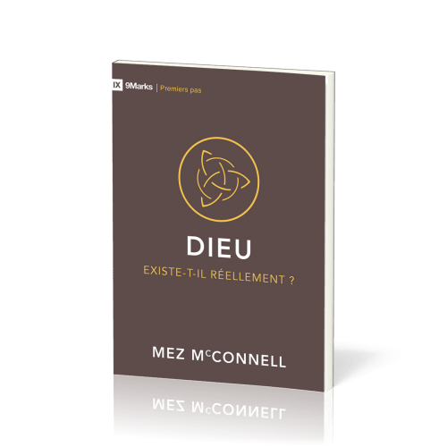 Dieu existe-t-il réellement? - [9Marks: Premiers pas]