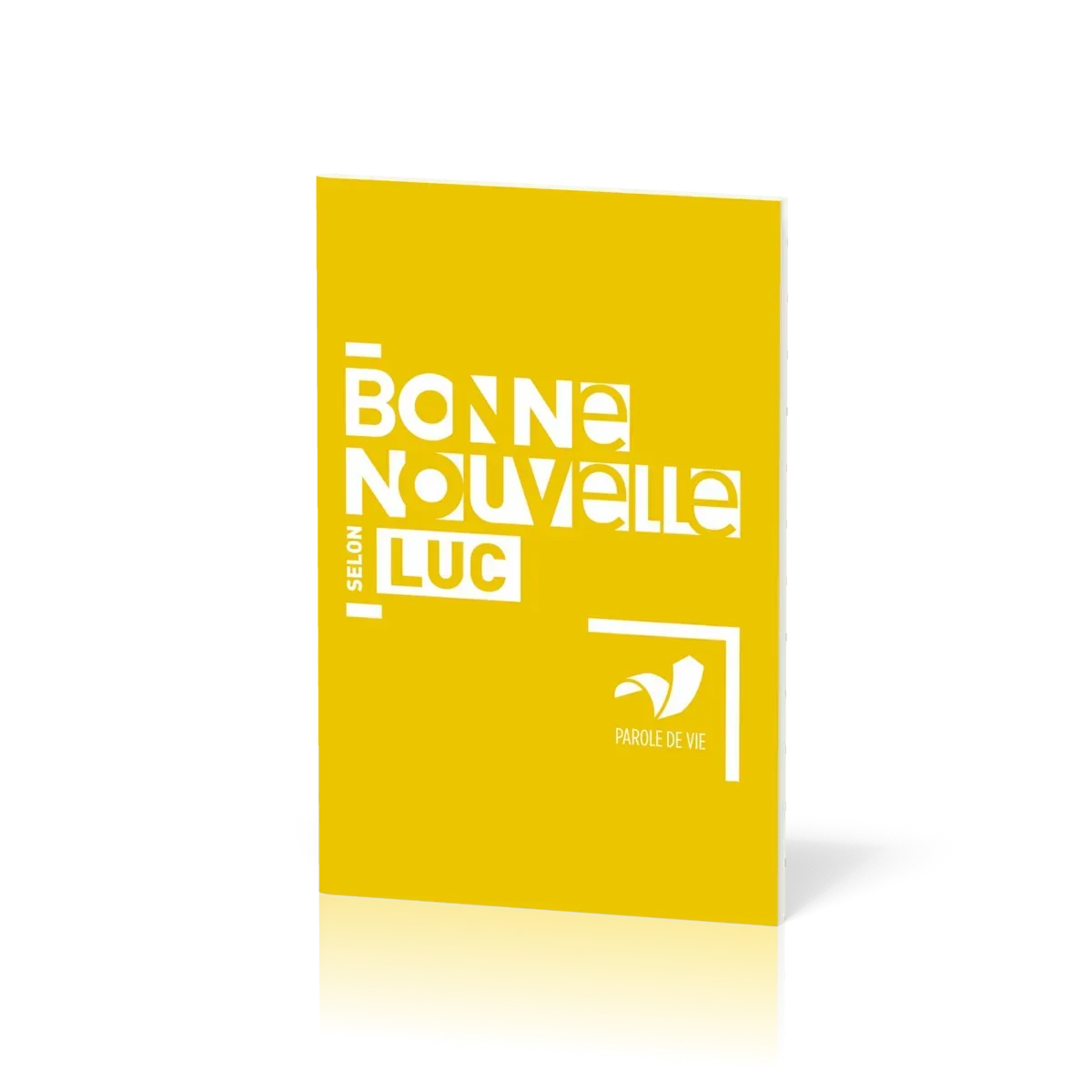 Évangile, Bonne Nouvelle selon Luc - français fondamental