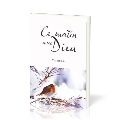 Ce matin avec Dieu - Volume 4