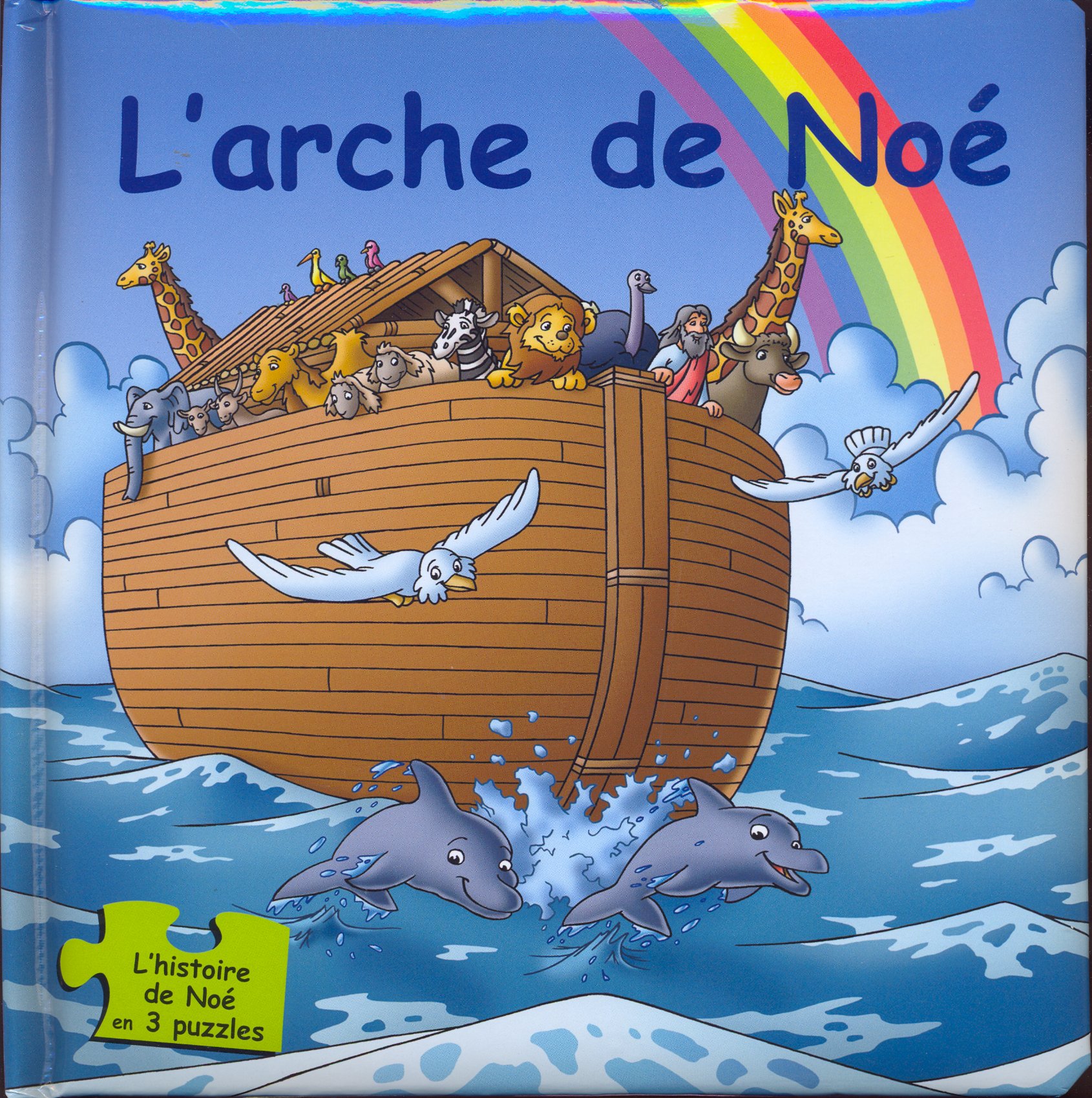 Arche de Noé (L') - En 3 puzzles