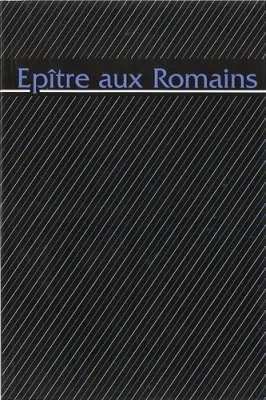 Épître aux Romains - en gros caractères