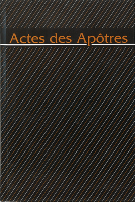 Actes des Apôtres - en gros caractères