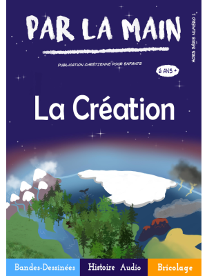 Par la main, la Création - Hors Série n°1