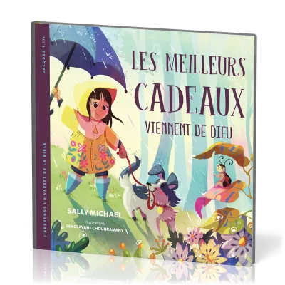 Meilleurs cadeaux viennent de Dieu (Les) - [Collection J'apprends un verset de la Bible - Jacques...