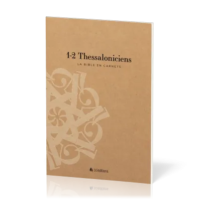 1-2 Thessaloniciens - La Bible en carnets