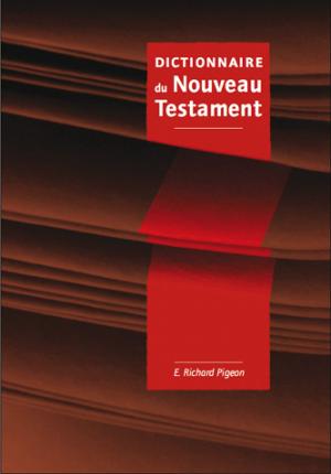 Dictionnaire du Nouveau Testament