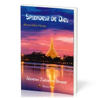 Splendeur de Dieu (La)