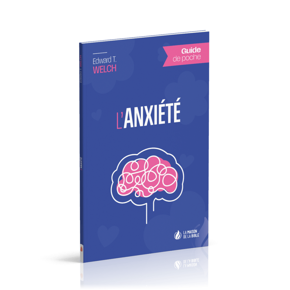 Anxiété (L') - Guide de poche