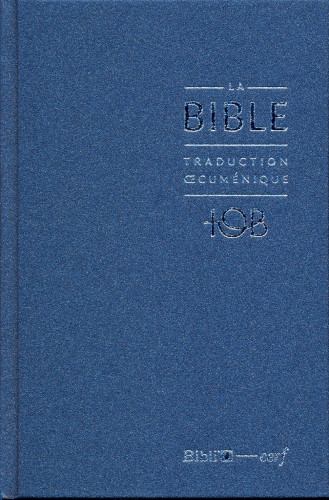 Bible TOB 2010, compacte, bleu nuit - couverture rigide, skyvertex, avec livres deutérocanoniques...