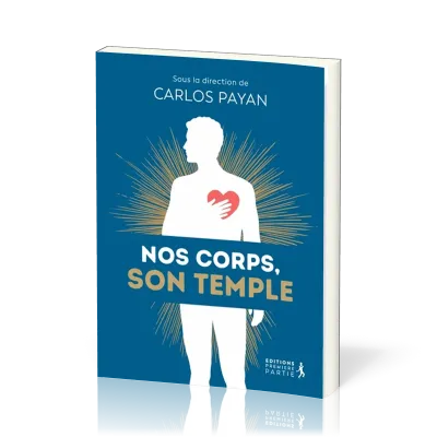 Nos corps, son temple