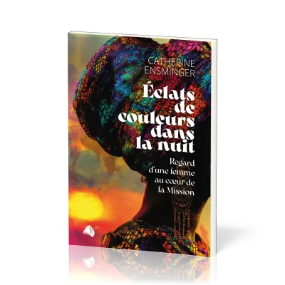 Éclat de couleur dans la nuit - Regard d’une femme au cœur de la Mission