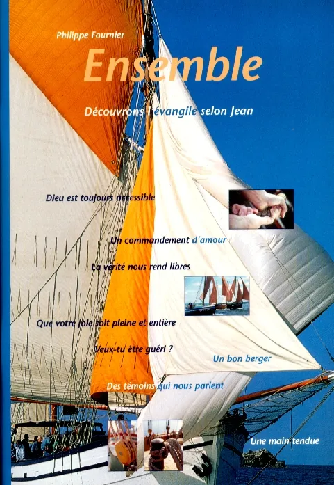 Ensemble découvrons L'Evangile selon Jean