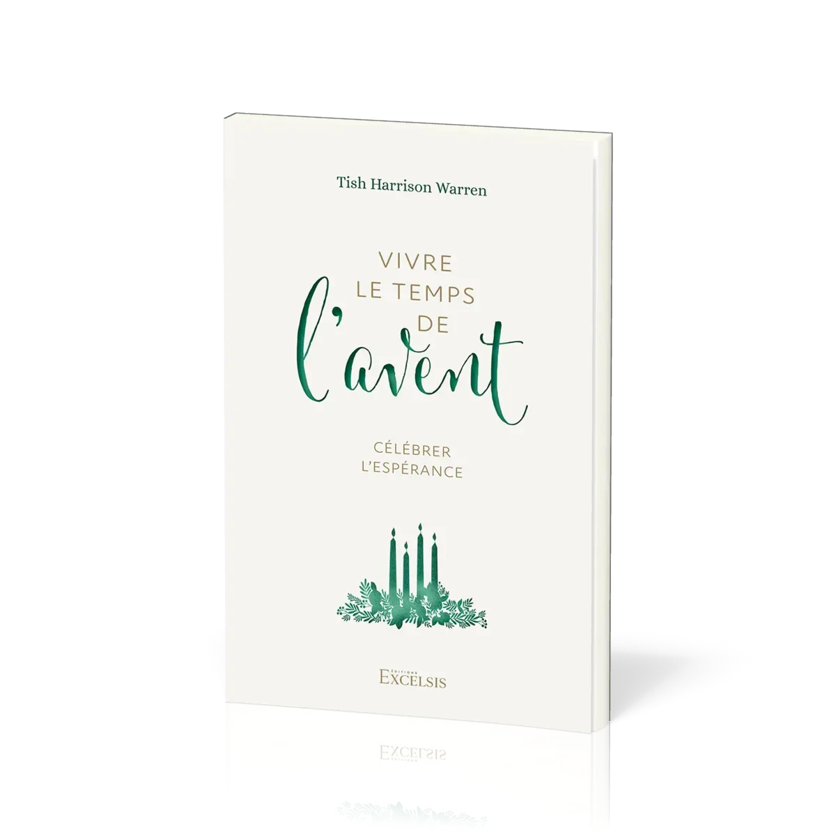 Vivre le temps de l’Avent - Célébrer l’espérance