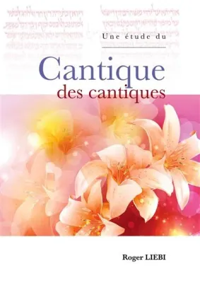 Une étude du Cantique des cantiques