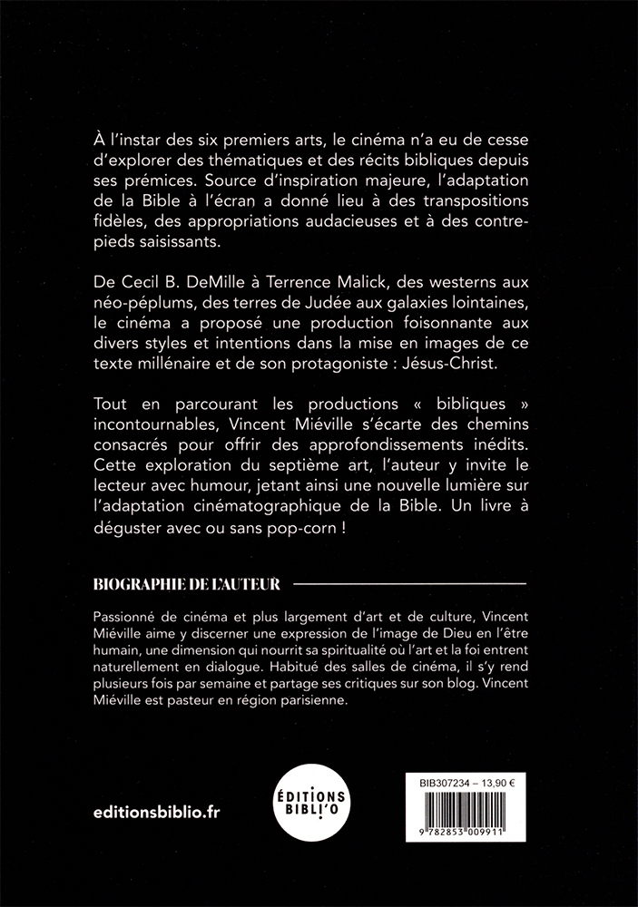 Bible & pop-corn - l'influence de la Bible sur le 7e art