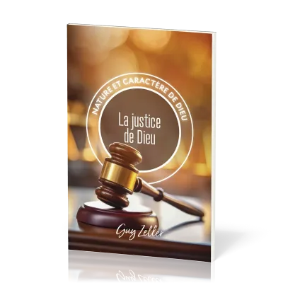 Justice de Dieu (La) - Collection Nature et caractère de Dieu