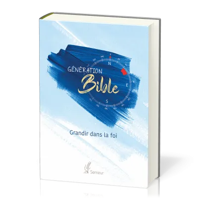 Bible d'étude Semeur, rigide bleue - Génération - Grandir dans la foi