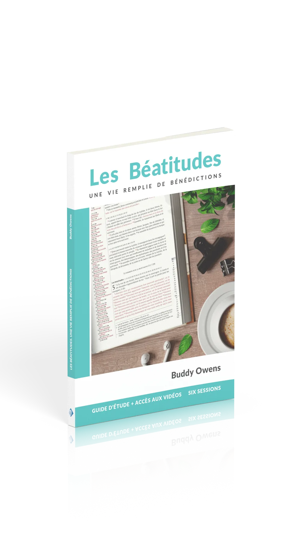 Béatitudes (Les) - Une vie remplie de bénédictions