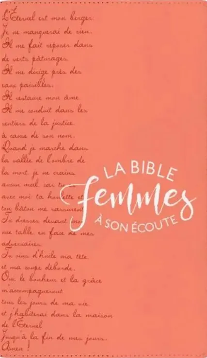 Bible Segond 1910, Femmes à son écoute - corail & texte, couverture souple [nouvelle édition] - FASE