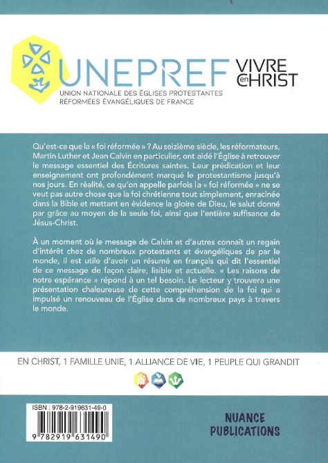 Raisons de notre espérance (Les) - L'essentiel de la foi réformée en 15 chapitres
