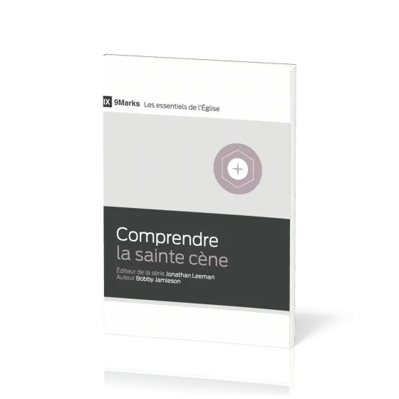 Comprendre la sainte cène