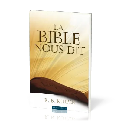 Bible nous dit (La)