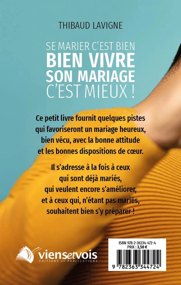 Se marier c’est bien, bien vivre son mariage c’est mieux !