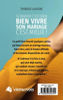 Se marier c’est bien, bien vivre son mariage c’est mieux !
