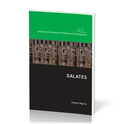 Galates - Collection Commentaires Bibliques Contemporains