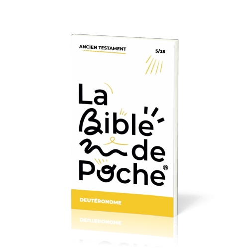 Deutéronome (Le) - La Bible de poche, volume 5/25