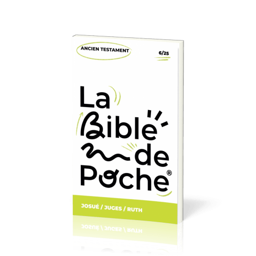 Josué, Juges, Ruth - La Bible de poche, volume 6/25