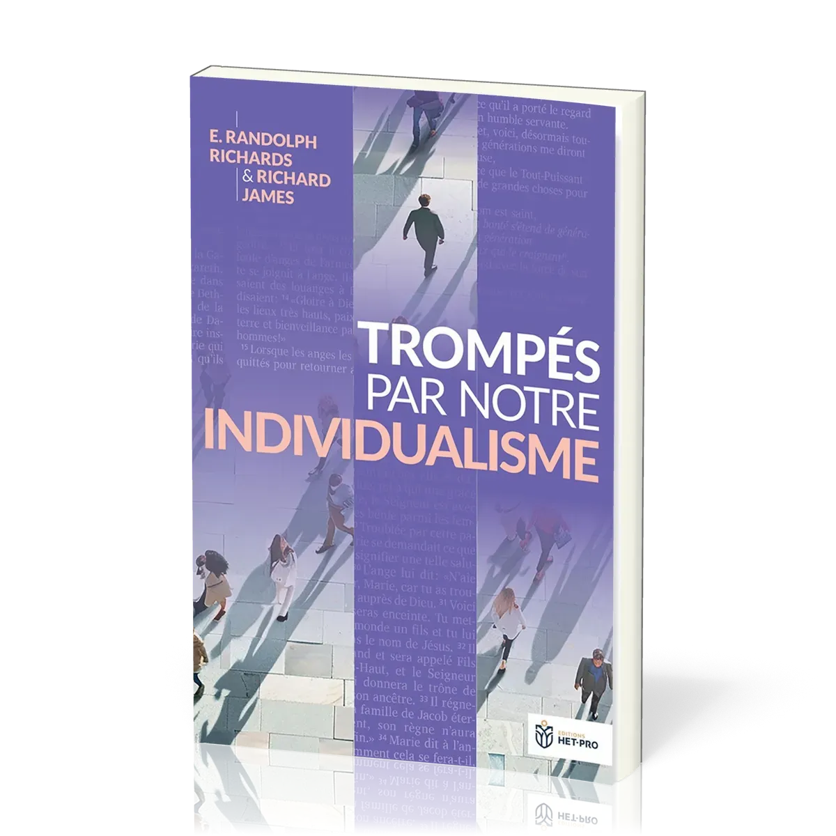 Trompés par notre individualisme
