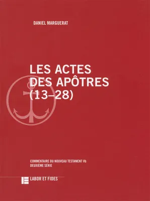 Actes des Apôtres 13-28 (Les)