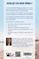 Suis-je un bon père ? - 10 façons d'avoir une bonne influence sur vos enfants