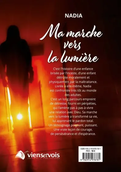 Ma marche vers la lumière