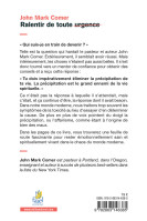 Ralentir de toute urgence - Comment rester émotionnellement sain et spirituellement vivant dans...