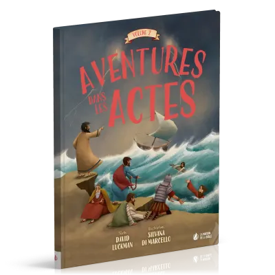 Aventures dans les Actes - vol. 2