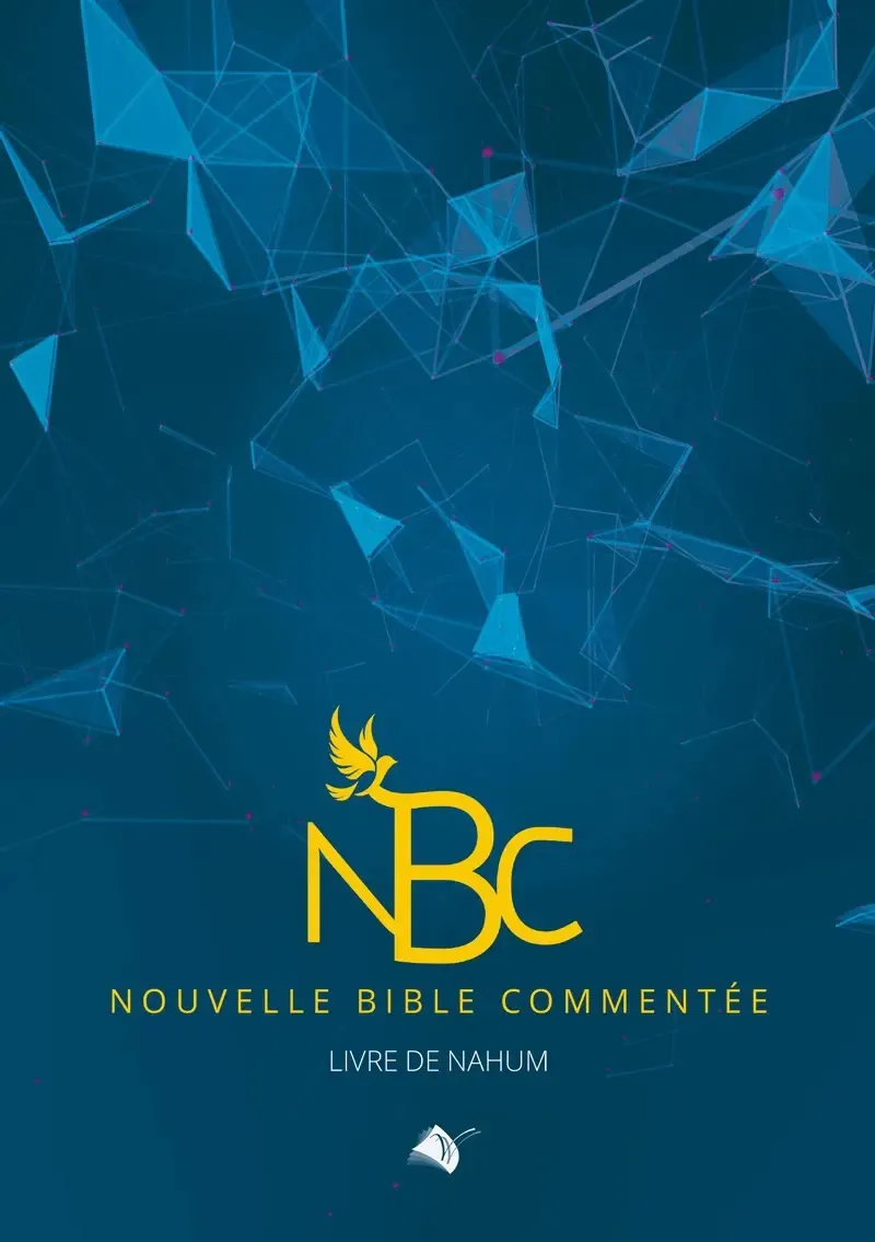 Nouvelle Bible commentée - Livre de Nahum