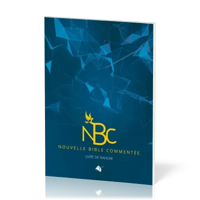 Nouvelle Bible commentée - Livre de Nahum