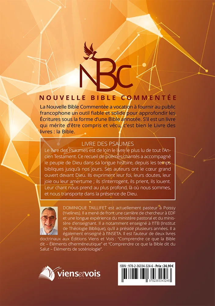 Nouvelle Bible commentée - Livre des Psaumes, sève de vie, tome 1