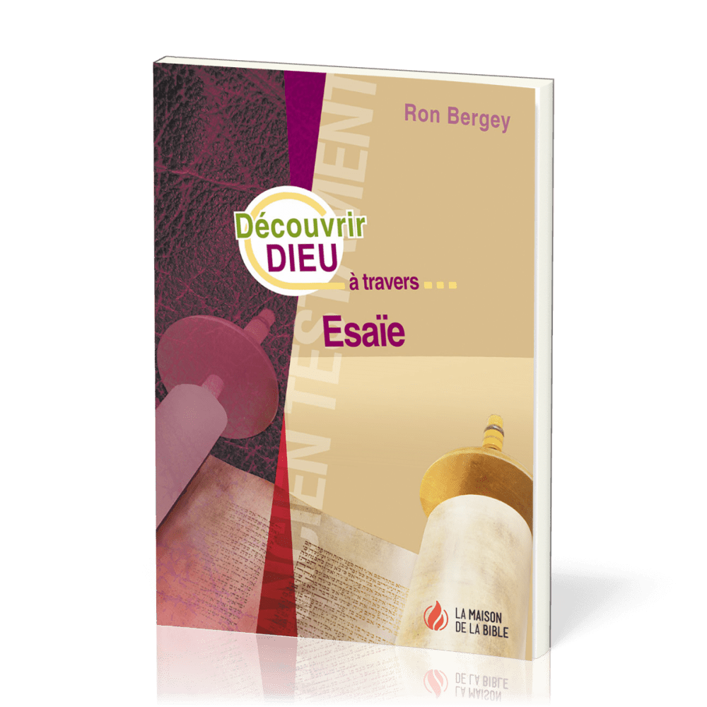 Découvrir Dieu à travers Ésaïe