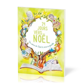 24 jours vers Noël - un arbre de Jessé à vivre en famille [calendrier de l'Avent]