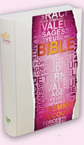 Bible Segond 1910, Femmes à son écoute