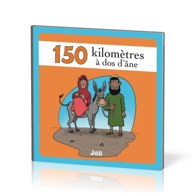 150 kilomètres à dos d'âne