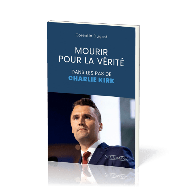 Mourir pour la vérité - Dans les pas de Charlie Kirk