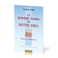 Bonne main de notre Dieu (La) - Études pour groupes de femmes