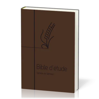 Bible d'étude Semeur 2015 - couverture souple brune, marron, tranche blanche