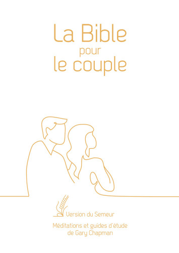 Bible pour le couple Semeur 2015, blanche